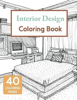 Interior Design Coloring Book: House Decoration Coloring Book for Adults (Cities & Architecture) Paperback – November 5, 2020